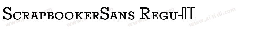 ScrapbookerSans Regu字体转换